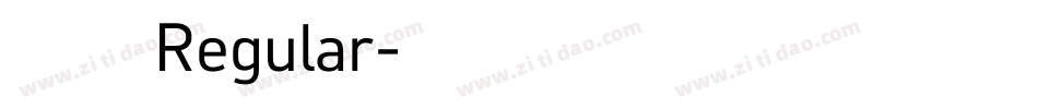 字魂 Regular字体转换